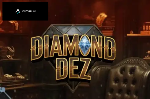 Diamond Dez
